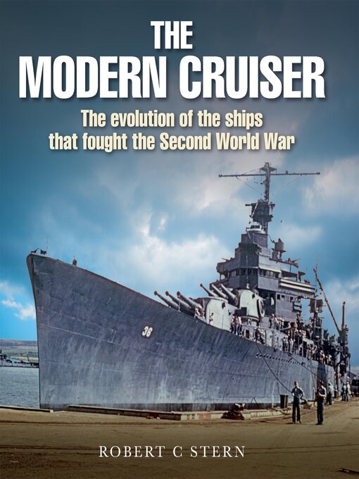 Title details for The Modern Cruiser by Robert C. Stern - Available